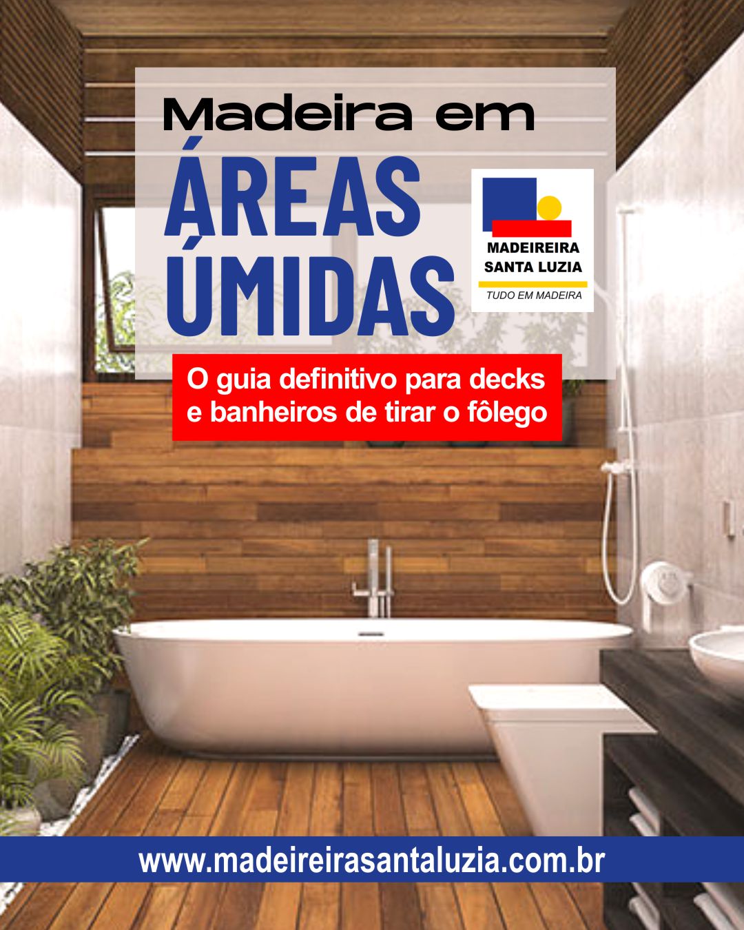 Madeira em Áreas Úmidas: O Guia Definitivo para Decks e Banheiros de Tirar o Fôlego